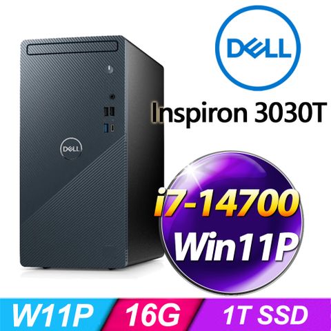 ◤i7二十核W11P桌上型電腦◢DELL Inspiron 3030T-P1708BTW(i7-14700/16G/1TB SSD/W11P)
