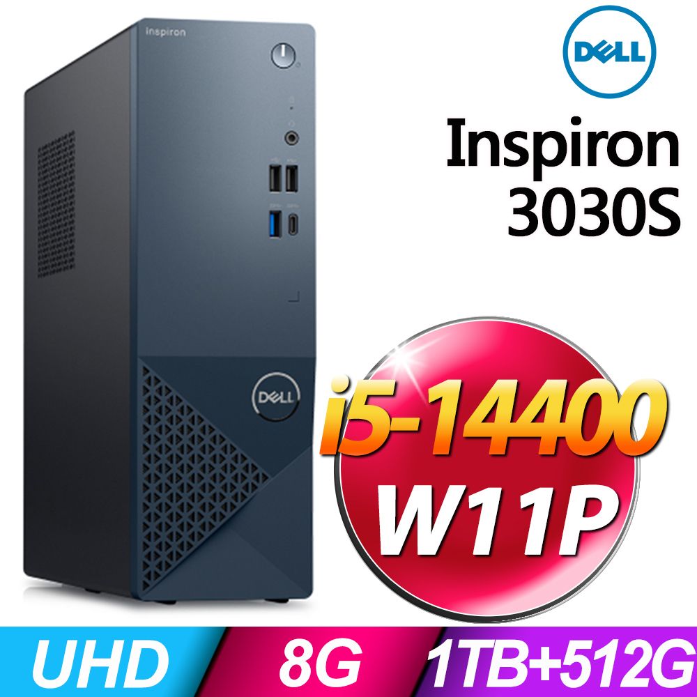 DELL 戴爾  Inspiron 3030S (i5-14400/8G/1TB+512G SSD/W11P)