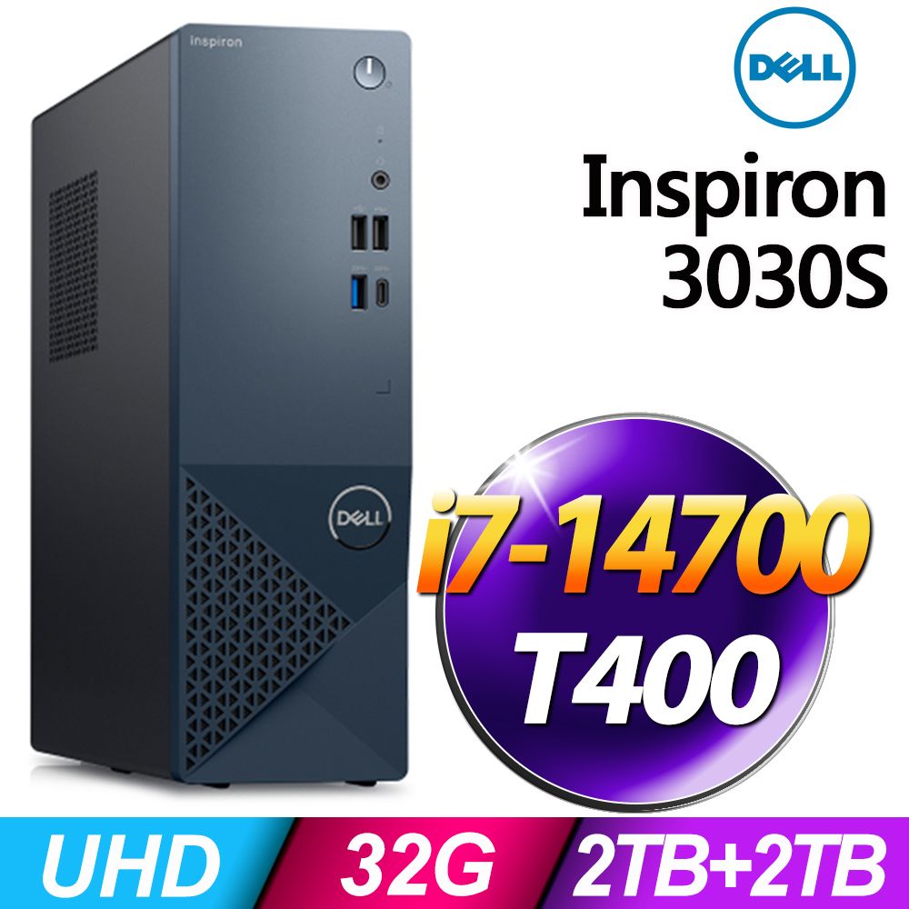 DELL 戴爾  Inspiron 3030S (i7-14700/32G/2TB+2TB SSD/T400-4G/W11P)