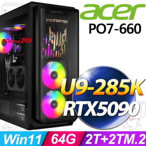 Acer PO7-660(Ultra9-285K/64G/2TB+2T SSD/RTX5090/W11P)