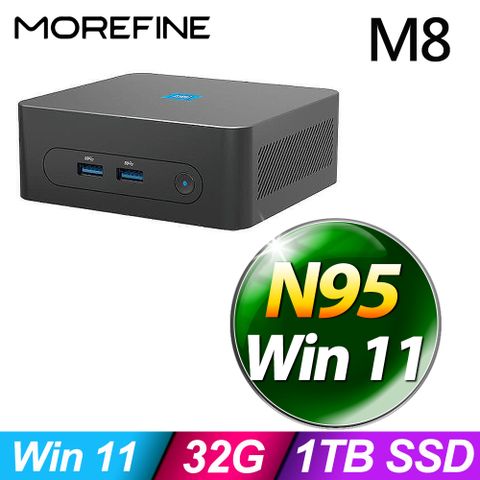 MOREFINE M8 迷你電腦(N95/32G/1TB SSD/W11) ★送放口袋行動電源+HDMI傳輸線+螢幕壁掛架