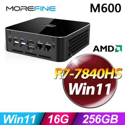MOREFINE M600 迷你電腦(R7-7840HS/16G/256G SSD/W11)