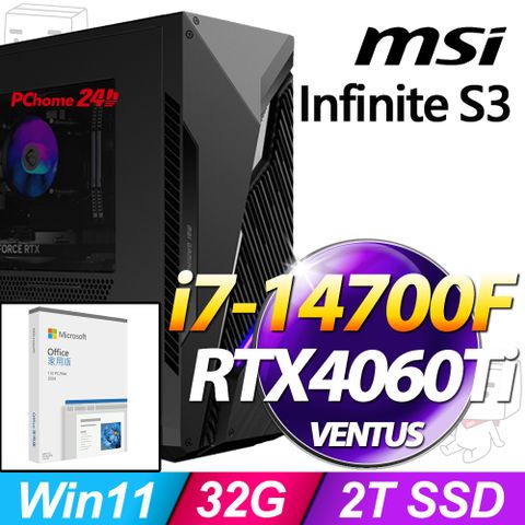 (O2024家用版) + MSI Infinite S3 14NUD7-2818TW(i7-14700F/32G/2T SSD/RTX4060Ti-8G VENTUS/W11)
