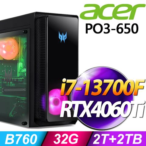 Acer Predator Orion PO3-650 (i7-13700F/32G/2TB+2TB SSD/RTX4060Ti-8G/W11P)