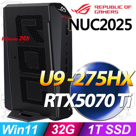 ASUS ROG NUC (2025) (Ultra 9 275HX/32G/1TB SSD/RTX5070 Ti/W11)