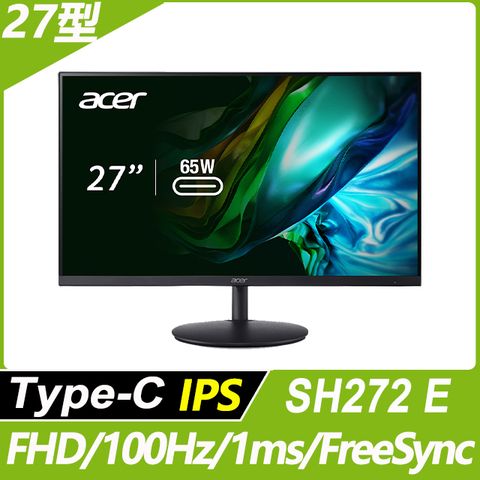 ACER 宏碁 SH272 E 超薄螢幕(27型/FHD/100Hz/1ms/IPS/Type C)