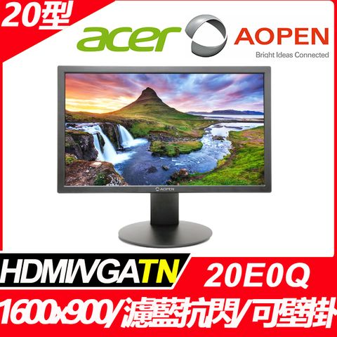 AOPEN 20E0Q 護眼抗閃螢幕(20型/1600x900/HDMI/VGA/TN)