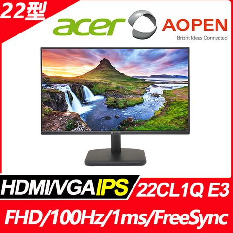AOPEN 22CL1Q E3 抗閃螢幕(22型/FHD/100Hz/HDMI/VGA/IPS)