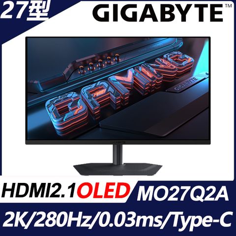 GIGABYTE MO27Q2A 電競螢幕(27型/2K/280Hz/QD-OLED/0.03ms/KVM)