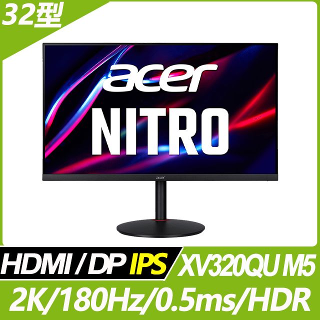 ACER 宏碁  XV320QU M5 電競螢幕(32型/2K/180Hz/0.5ms/HDMI/DP/IPS)