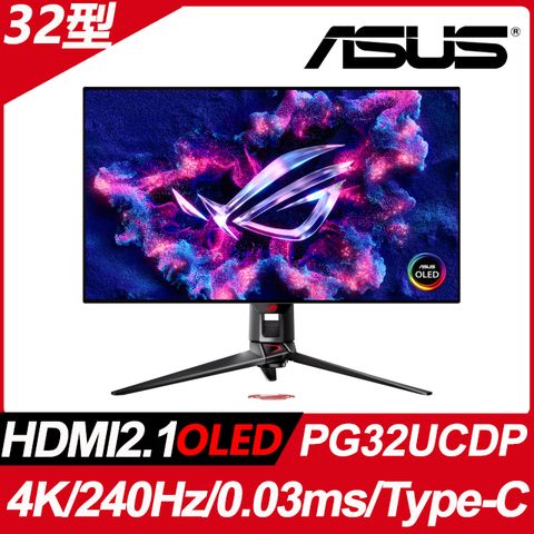 ASUS ROG Swift PG32UCDP 電競螢幕(32型/4K/240Hz/0.03ms/OLED/HDMI2.1/Type-C)