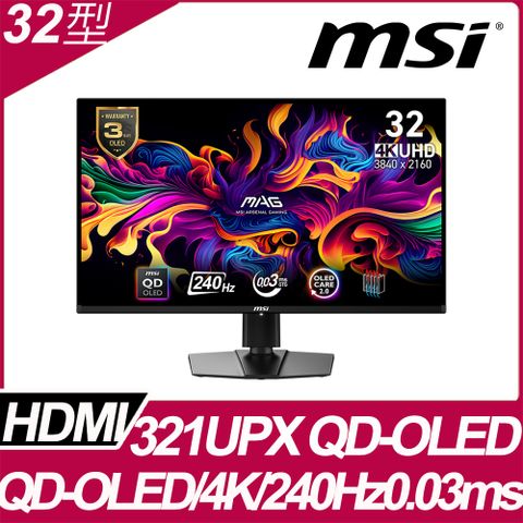 MSI 微星 MAG 321UPX QD-OLED 平面電競螢幕(32型/4K/240Hz/0.03ms/QD-OLED/Type-C)