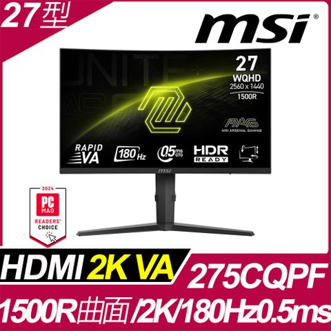 MSI MAG 275CQPF HDR曲面電競螢幕 (27型/2K/180hz/0.5ms/VA/HDMI)