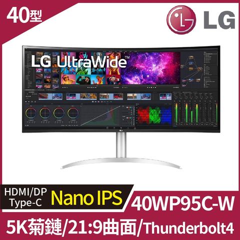 LG 40型5K2K 21:9 UltraWide™ Nano IPS曲面美型螢幕(40WP95C-W )