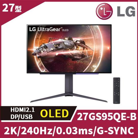 ▼27吋OLED新上市▼LG 27GS95QE-B OLED電競螢幕 (27型/2K/240Hz/0.03ms/HDMI 2.1)