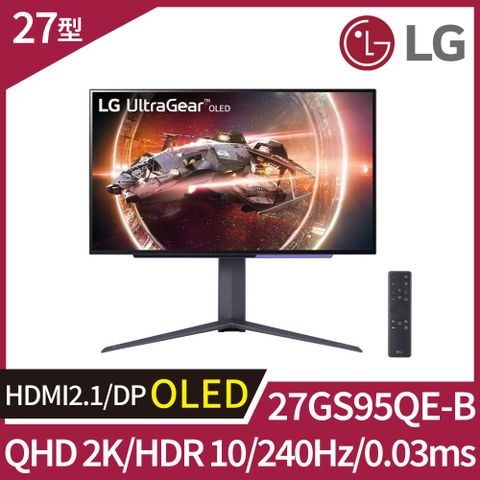 LG 樂金 27GS95QE-B OLED電競螢幕 (27型/2K/240Hz/0.03ms/HDMI 2.1)