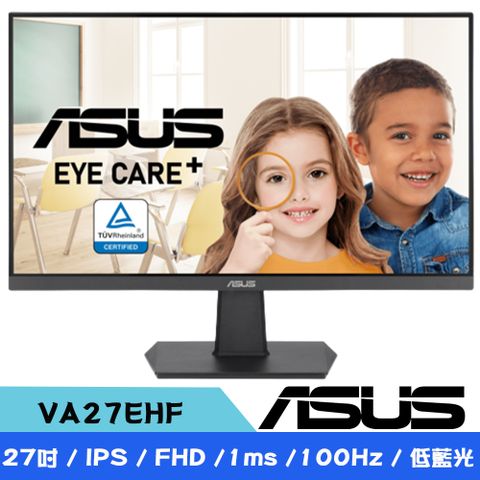 ASUS 華碩 VA27EHF 27吋 IPS護眼顯示器(FHD/1ms /100Hz/Adaptive-Sync/低藍光)