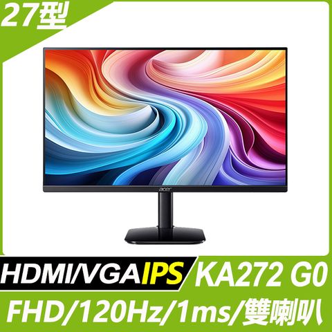 ACER 宏碁 KA272 G0 護眼螢幕(27型/FHD/120Hz/1ms/IPS)