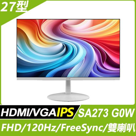 ACER 宏碁 SA273 G0W 超薄護眼螢幕(27型/FHD/120Hz/HDMI/VGA/喇叭/IPS)
