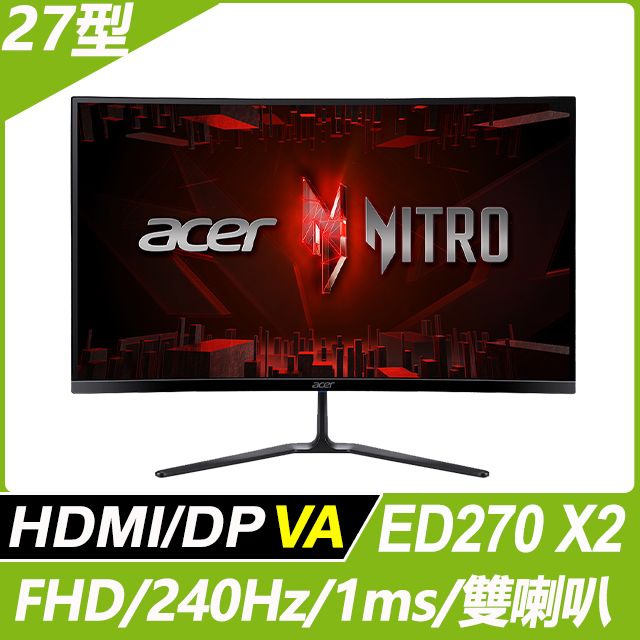 ACER 宏碁  ED270 X2 電競螢幕(27型/FHD/240Hz/1ms/VA)