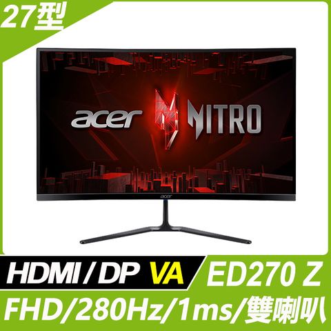 Acer ED270 Z 曲面電競螢幕(27型/FHD/280Hz/1ms/VA)