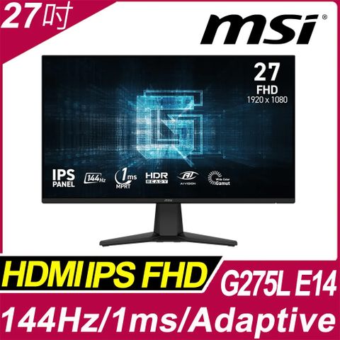 MSI 微星G275L E14 平面電競螢幕(27型/FHD/HDR/144Hz/1ms/IPS)