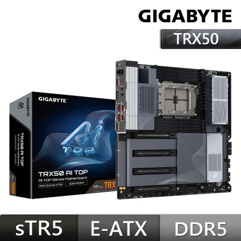 GIGABYTE 技嘉 TRX50 AI TOP AMD主機板