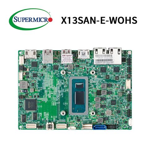 Supermicro 超微 X13SAN-E-WOHS嵌入式主機板