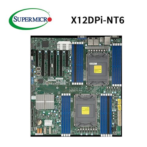 超微X12DPi-NT6伺服器主機板