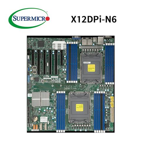 Supermicro 超微 X12DPi-N6伺服器主機板