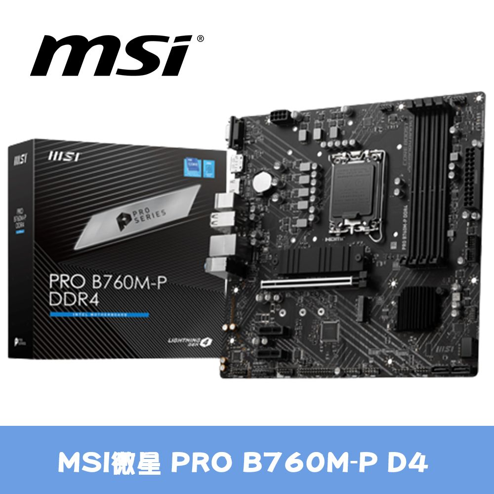 MSI 微星  PRO B760M-P DDR4 主機板