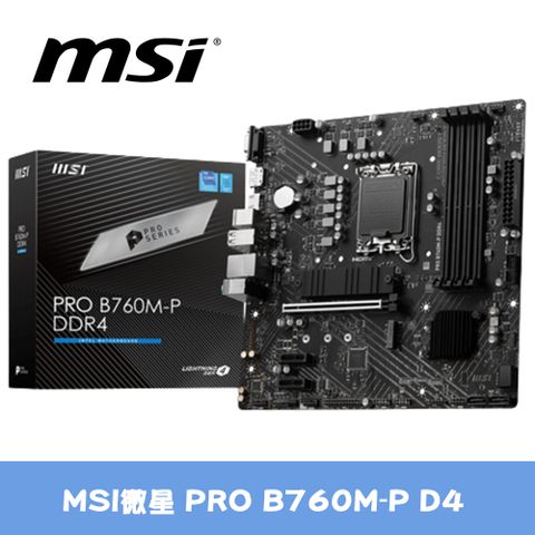 MSI 微星 PRO B760M-P DDR4 主機板