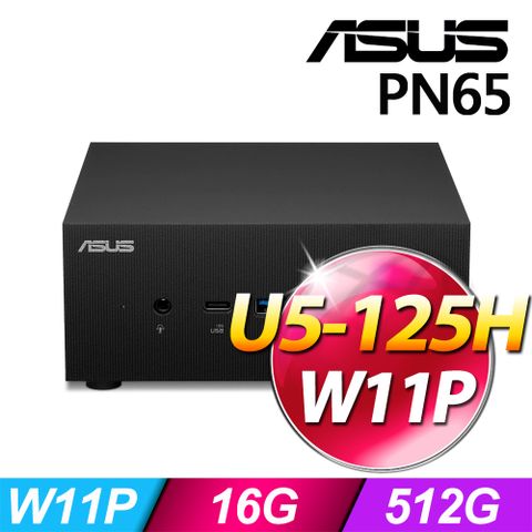 ASUS 華碩 (商用)PN65系列 -Ultra5處理器/ 16G記憶體 / 512G SSD / Win11專業版迷你電腦