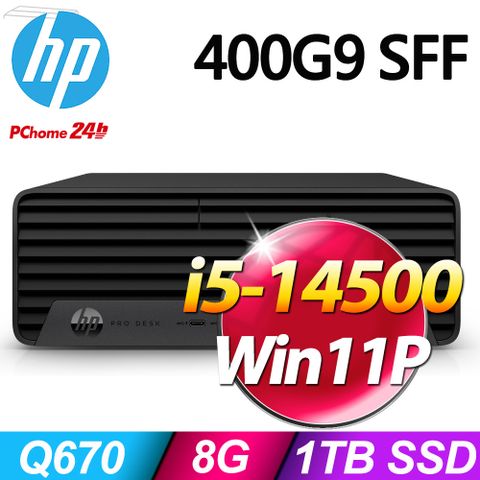 (商用)HP Pro SFF 400G9(i5-14500/8G/1TB SSD/W11P)