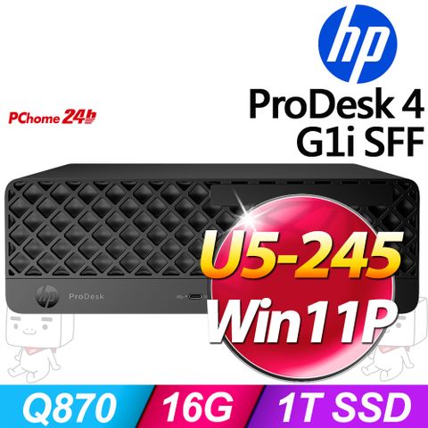 (商用)HP ProDesk 4 G1i SFF(U5-245/16G/1T SSD/W11P)