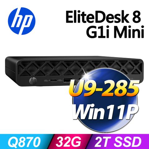(商用)HP EliteDesk 8 G1i Mini(U9-285/32G/2T SSD/W11P)