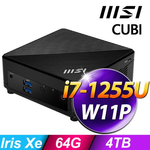 MSI CUBI (i7-1255U/64G/4TB SSD/W11P)