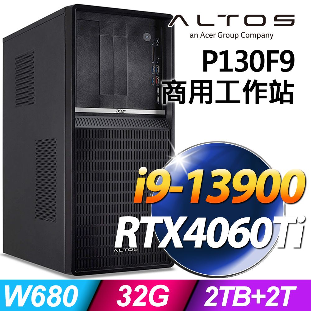 ACER 宏碁  Altos P130F9 i9-13900/32G/2T+2TBSSD/RTX4060TI/W11P