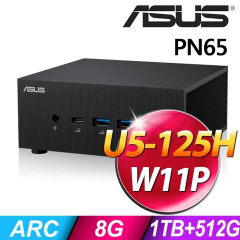 ASUS 華碩 PN65 (Ultra U5-125H/8G DDR5/1TB+512G SSD/W11P)