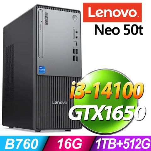 LENOVO 聯想 Neo 50t系列 - i3處理器 / 16G記憶體 / 1TB+512G SSD/ GTX1650-4G顯卡/ W11P專業版電腦