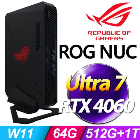 ASUS 華碩 ROG NUC 760-SP8(Intel Ultra 7 155H/64G/512G+1TB SSD/RTX4060/W11)特仕版