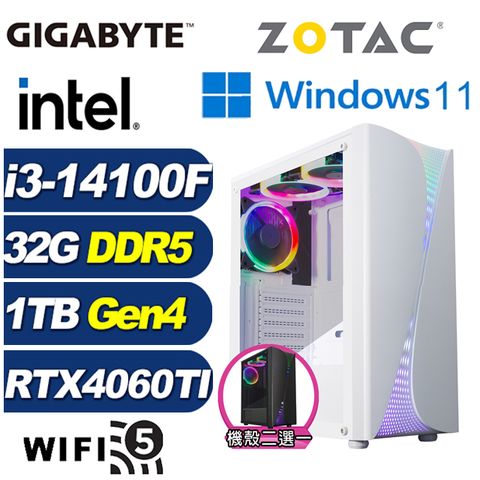 ZOTAC (DIY)特戰伯爵W(i3-14100F/技嘉B760/32G/1TB M.2/RTX 4060TI/Win11)