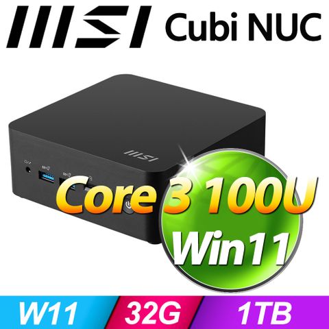 MSI 微星 Cubi NUC 1M-040BTW-SP8(Core 3 100U/32G/1TB SSD/W11)特仕版