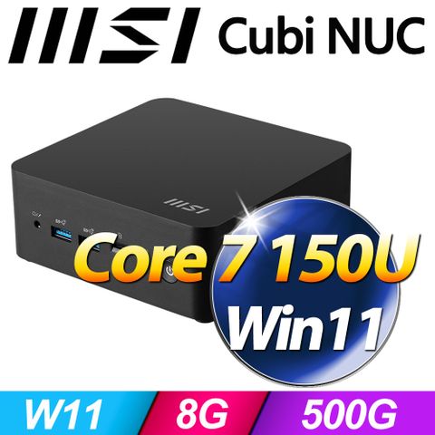 MSI 微星 Cubi NUC 1M-038BTW-SP6(Core 7 150U/8G/500G SSD/W11)特仕版