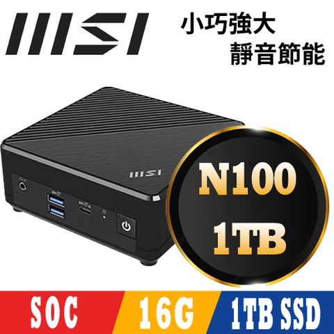 MSI 微星CUBI N 系列 - N處理器 ADL-021BTW(16G DDR4/1TB PCIE)