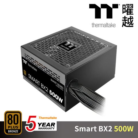 Thermaltake 曜越 Smart BX2 500W 電源供應器 銅牌認證電源 五年保固