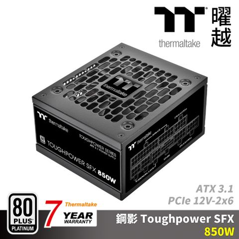 Thermaltake 曜越 鋼影 Toughpower SFX 850W白金牌認證電源 七年保 ATX3.1 PCIe 12V-2x6