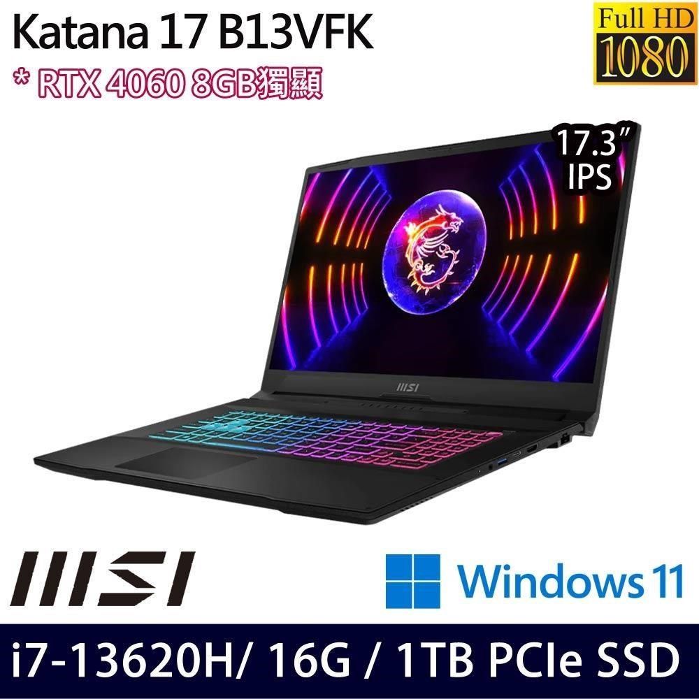 MSI 微星 Katana 17 B13VFK-089TW(i7-13620H/16G/1TB/RTX4060 8G/17.3/W11)