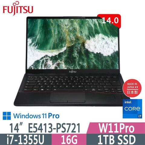 【南紡購物中心】 Fujitsu 富士通 E5413-PS721(i7-1355U/16G/1TB SSD/W11P/FHD/14)