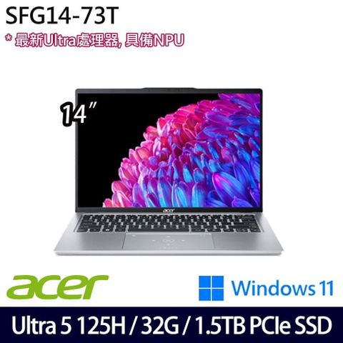 【南紡購物中心】 OLED 二年保SSD效能Acer Swift Go SFG14-73T-50NA 銀 14吋 效能筆電